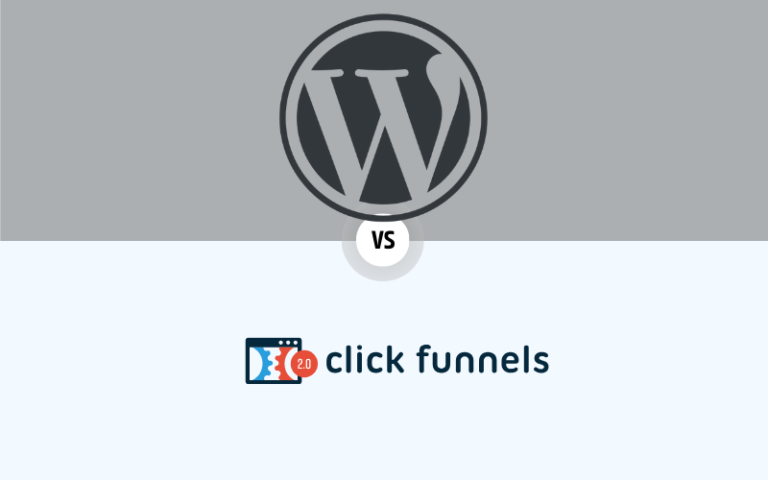 Wordpress vs. ClickFunnels